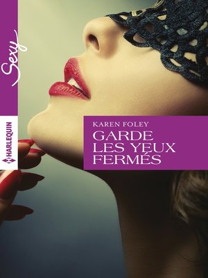cover image of Garde les yeux fermés